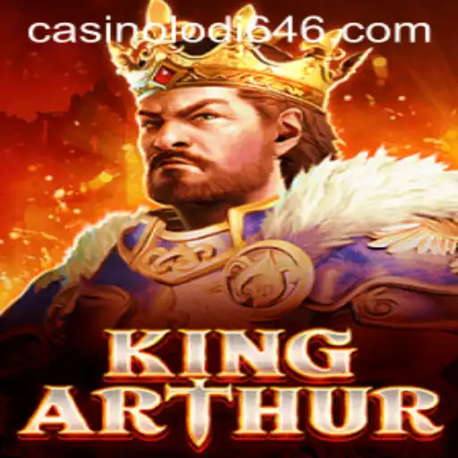 Discover the Thrilling World of KingArthur: A Captivating Adventure with Lodi646